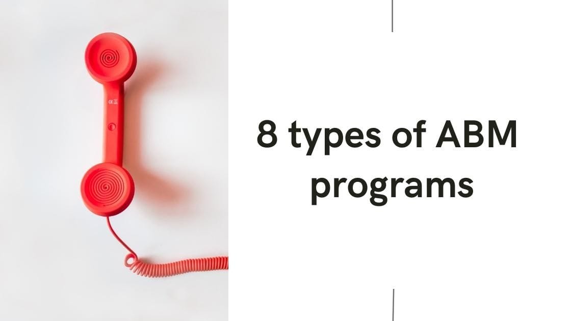 8 Types of ABM Programs